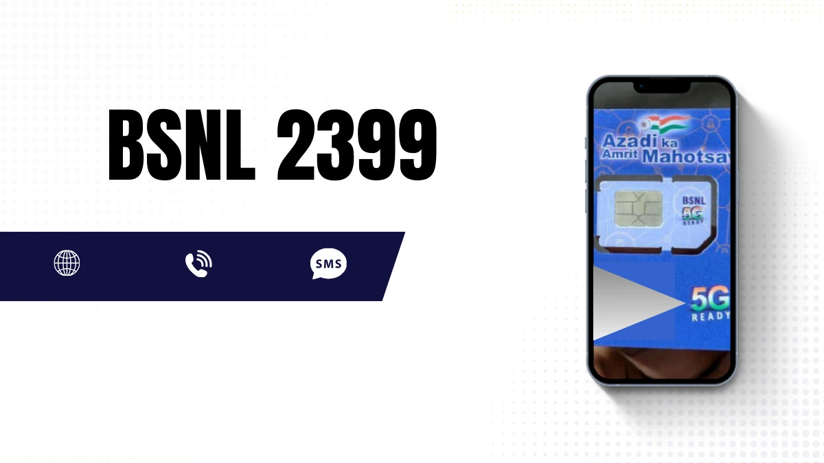 BSNL 2399 Plan Details