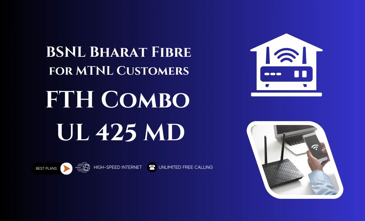 BSNL FTH Combo UL 425 MD