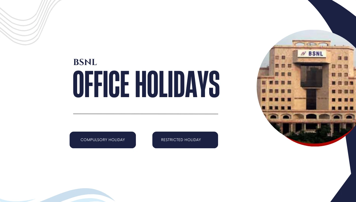 BSNL Office Holidays List