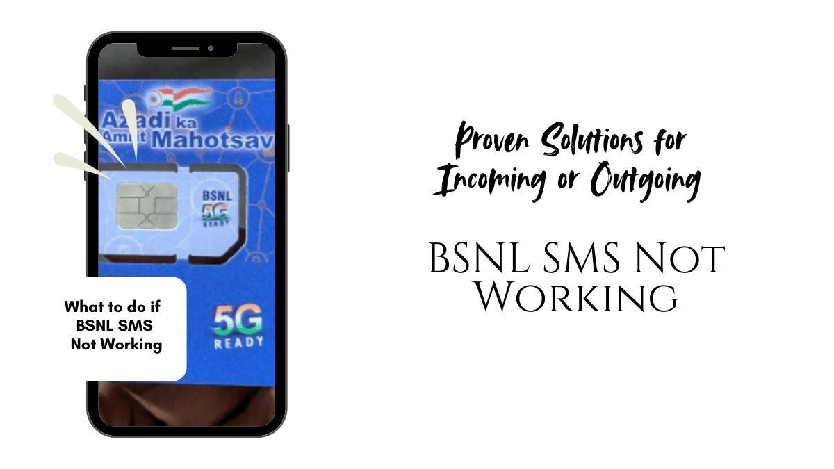 BSNL SMS Not Working