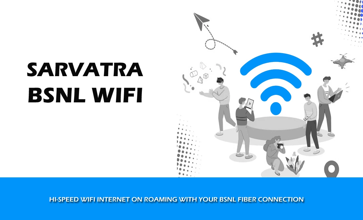 Sarvatra BSNL WiFi